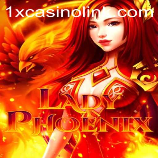 Discover the Exciting World of LadyPhoenix at 1xCasino