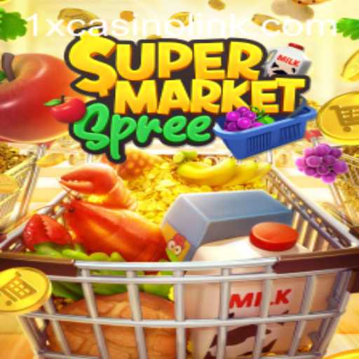 SupermarketSpree: Dive Into the Thrills of Shopping Adventure with 1xcasino